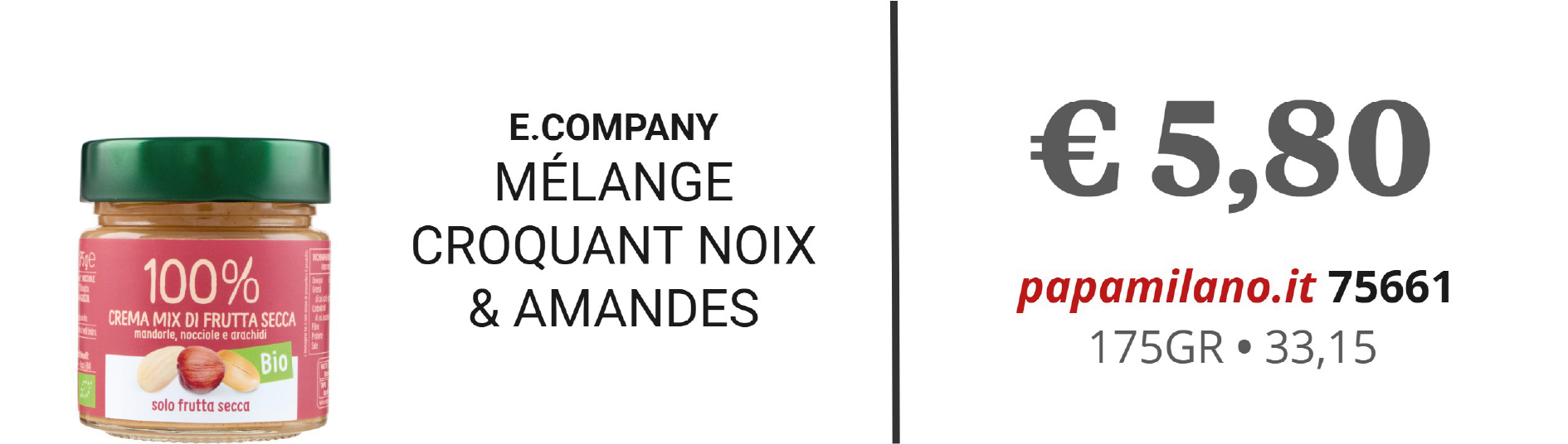 E.COMPANY MÉLANGE CROQUANT NOIX & AMANDES